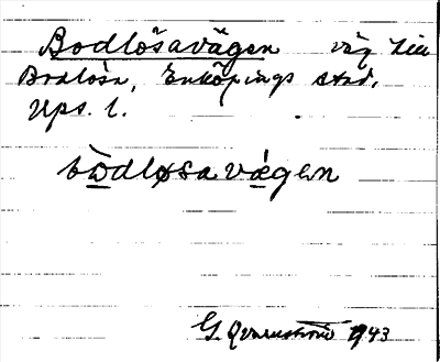 Bild på arkivkortet för arkivposten Bodlösavägen