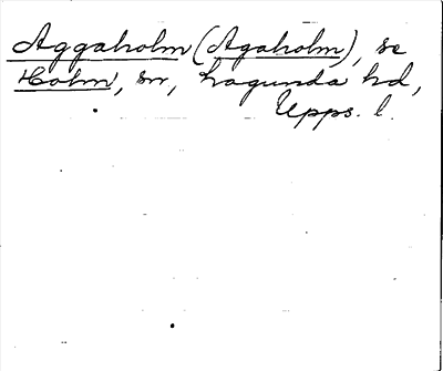 Bild på arkivkortet för arkivposten Aggaholm (Agaholm), se Holm