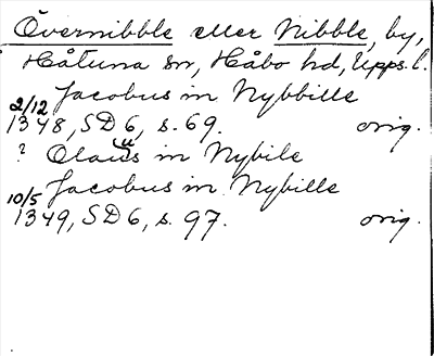 Bild på arkivkortet för arkivposten Övernibble eller Nibble