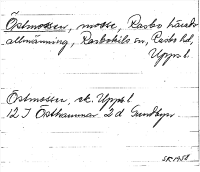 Bild på arkivkortet för arkivposten Östmossen