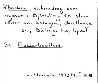 Bild på arkivkortet för arkivposten Albäcken, se Frossarbodiket