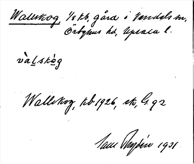 Bild på arkivkortet för arkivposten Wallskog