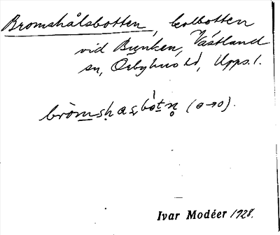 Bild på arkivkortet för arkivposten Bromshålsbotten