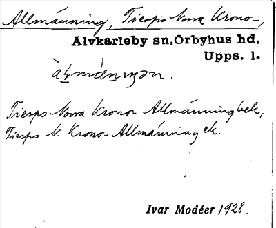 Bild på arkivkortet för arkivposten Allmänning, Tierps Norra Krono-