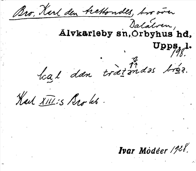 Bild på arkivkortet för arkivposten Bro, Karl den trettondes