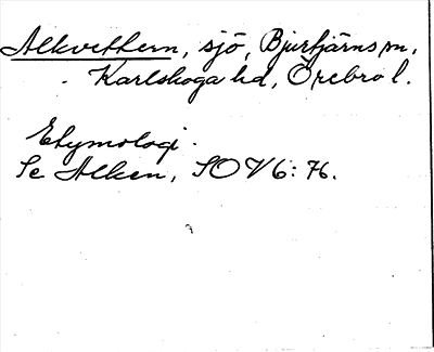 Bild på arkivkortet för arkivposten Alkvettern