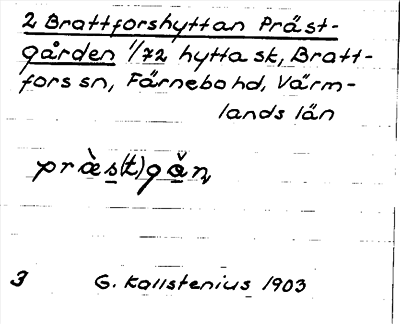 Bild på arkivkortet för arkivposten Brattforshyttan Prästgården