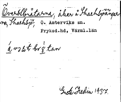Bild på arkivkortet för arkivposten Överstbråtarna