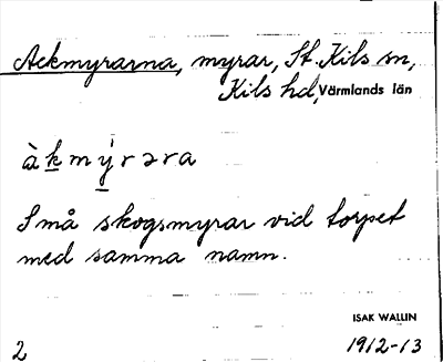 Bild på arkivkortet för arkivposten Ackmyrarna