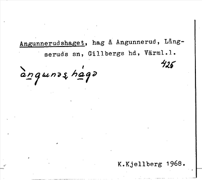 Bild på arkivkortet för arkivposten Angunnerudshaget