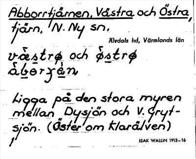 Bild på arkivkortet för arkivposten Abborrtjärnen, Västra och Östra