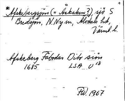 Bild på arkivkortet för arkivposten *Afskebergsjön (=Åskaken?)
