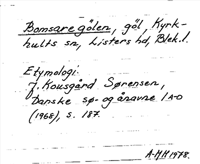Bild på arkivkortet för arkivposten Bomsaregölen