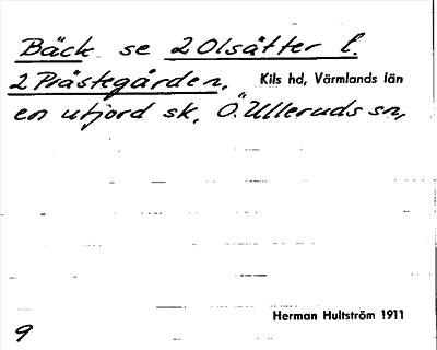 Bild på arkivkortet för arkivposten Bäck, se 2 Olsätter l. 2 Prästegården