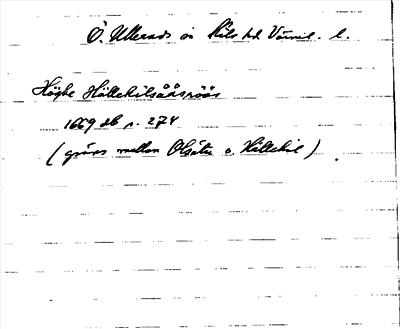 Bild på arkivkortet för arkivposten »Höghe Hällekilsååsröös»