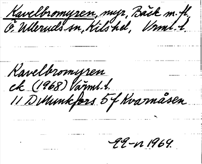 Bild på arkivkortet för arkivposten Kavelbromyren