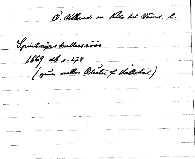 Bild på arkivkortet för arkivposten »Spiutmÿrskullessröös»
