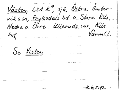 Bild på arkivkortet för arkivposten Västen, se Visten