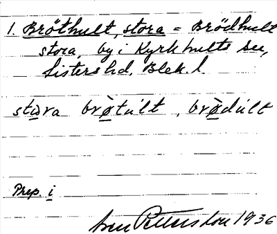 Bild på arkivkortet för arkivposten Bröthult, stora