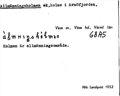 Bild på arkivkortet för arkivposten Allmänningsholmen