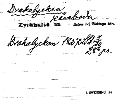 Bild på arkivkortet för arkivposten Drakalyckan
