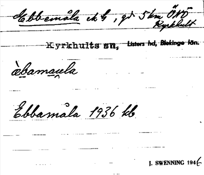 Bild på arkivkortet för arkivposten Ebbemåla