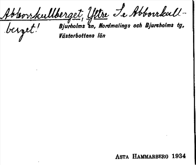 Bild på arkivkortet för arkivposten Abborrkullberget, Yttre, se Abborrkullberget