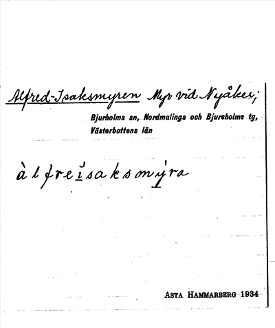 Bild på arkivkortet för arkivposten Alfred-Isaksmyren