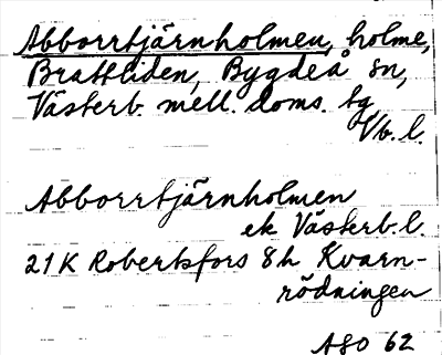 Bild på arkivkortet för arkivposten Abborrtjärnholmen