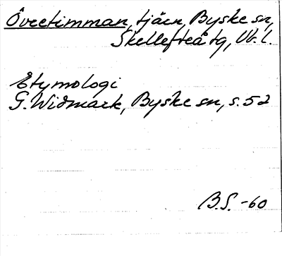 Bild på arkivkortet för arkivposten Övretimman