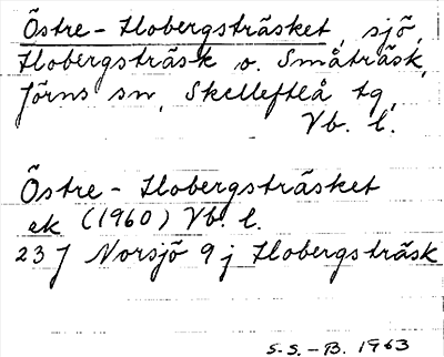 Bild på arkivkortet för arkivposten Östre-Hobergsträsket