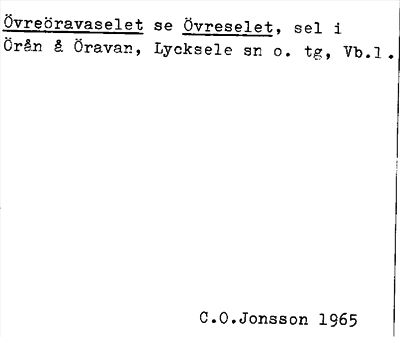 Bild på arkivkortet för arkivposten Övreöravaselet, se Övreselet