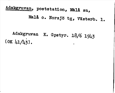 Bild på arkivkortet för arkivposten Adakgruvan