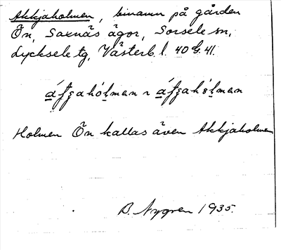 Bild på arkivkortet för arkivposten Akkjaholmen