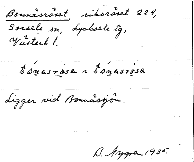 Bild på arkivkortet för arkivposten Bonnäsröset