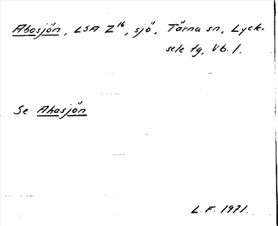 Bild på arkivkortet för arkivposten Abosjön, se Ahasjön