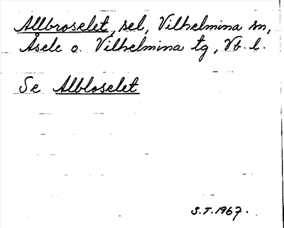 Bild på arkivkortet för arkivposten Allbroselet, se Albloselet