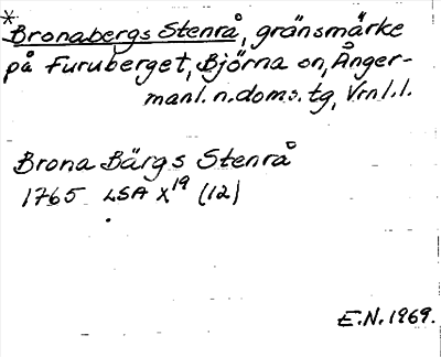 Bild på arkivkortet för arkivposten *Bronabergs Stenrå