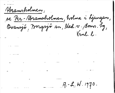 Bild på arkivkortet för arkivposten Abramsholmen, se Per-Abramsholmen
