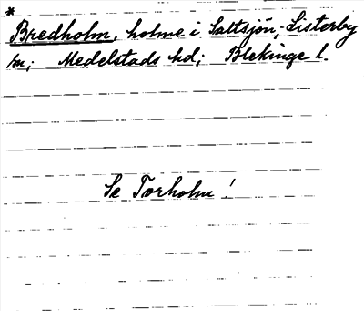 Bild på arkivkortet för arkivposten *Bredholm