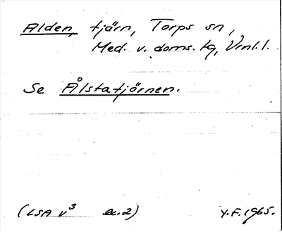 Bild på arkivkortet för arkivposten Alden, se Ålstatjärnen