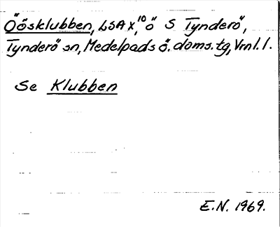 Bild på arkivkortet för arkivposten Öösklubben, se Klubben