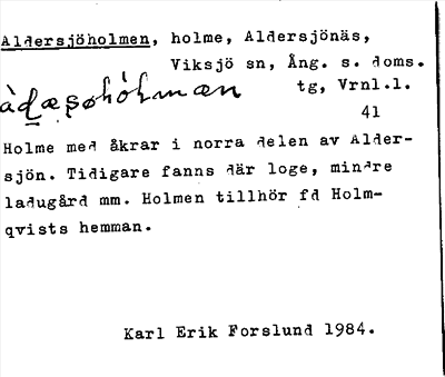 Bild på arkivkortet för arkivposten Aldersjöholmen