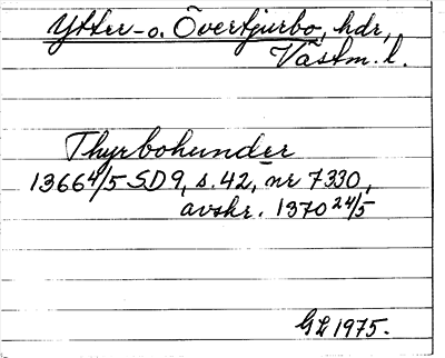 Bild på arkivkortet för arkivposten Yttertjurbo o. Övertjurbo
