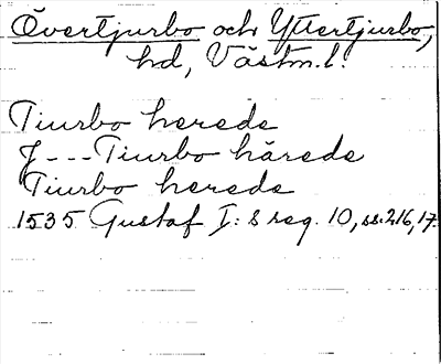 Bild på arkivkortet för arkivposten Övertjurbo och Yttertjurbo