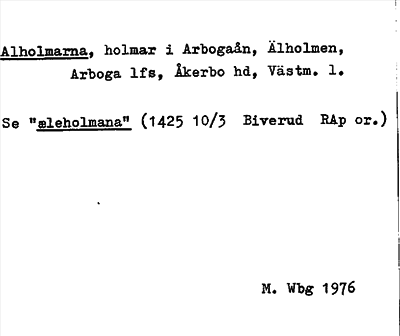 Bild på arkivkortet för arkivposten Alholmarna, se »æleholmarna»