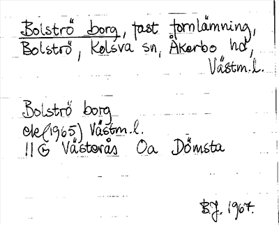 Bild på arkivkortet för arkivposten Bolströ borg