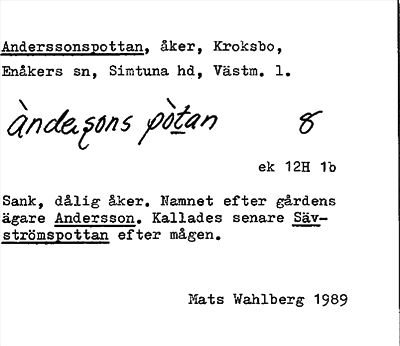 Bild på arkivkortet för arkivposten Anderssonspottan