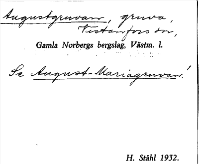 Bild på arkivkortet för arkivposten Augustgruvan, se August-Mariagruvan
