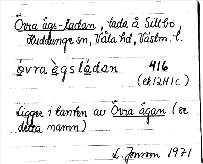 Bild på arkivkortet för arkivposten Övra ägs-ladan